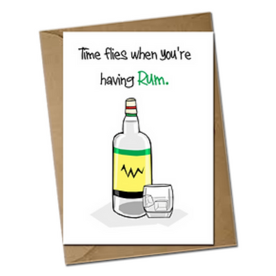 Time Flies When You're Having Rum Card