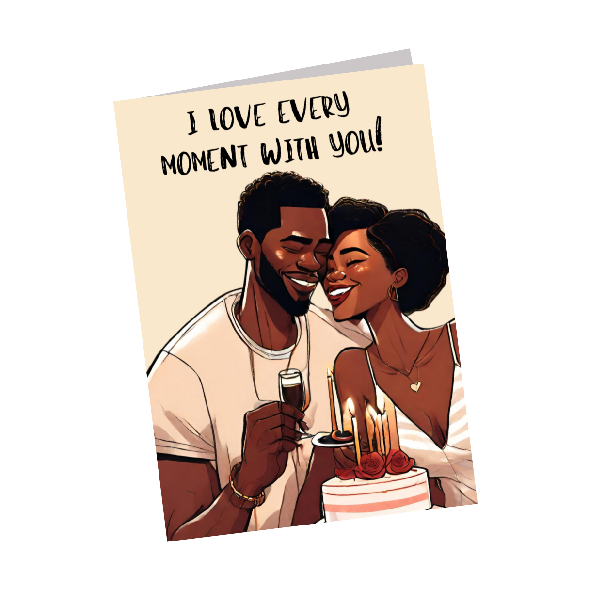I Love Every Moment With You! - Anniversary/Valentines Card