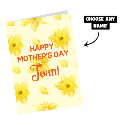 Happy Mother's Day - Personalised Daffodil Card