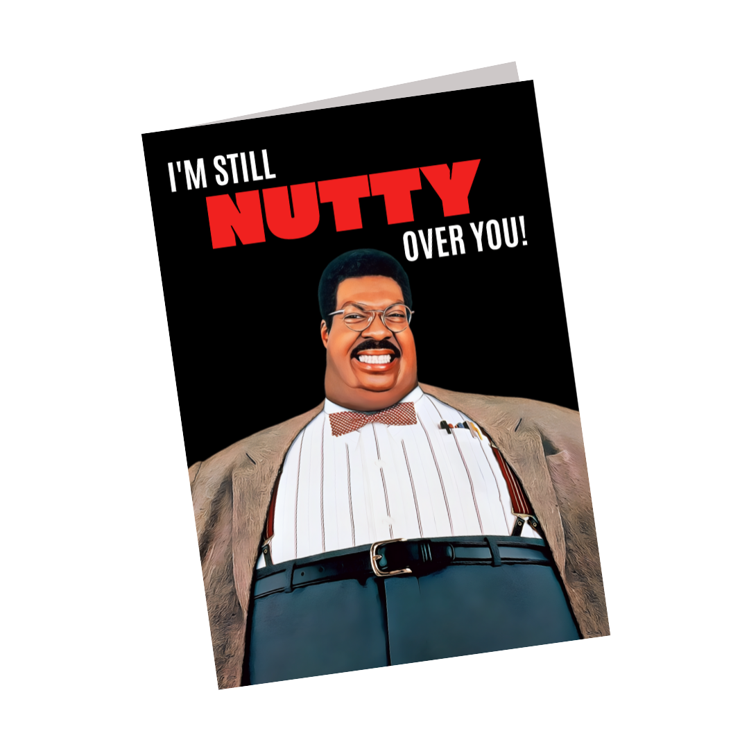 The Nutty Professor - I'm Still Nutty Over You! - Valentines Card