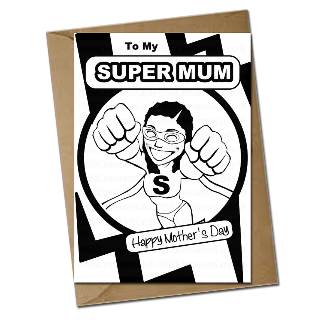 Super Mum (Colouring Card) - Crayons Included