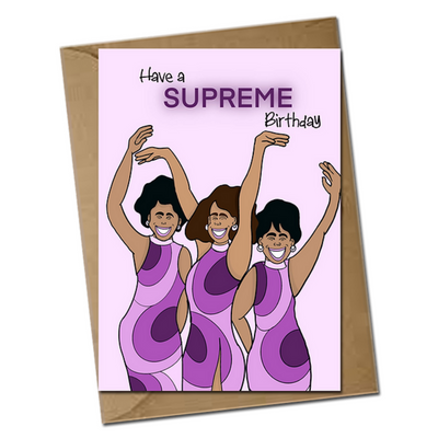 Supreme Birthday Card